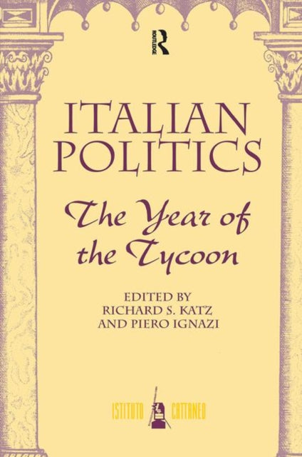 Book cover of: Italian Politics. By: Richard S. Katz