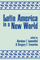 Book cover of: Latin America In A New World. By: Abraham F. Lowenthal