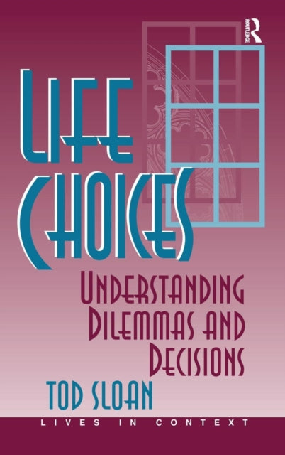Book cover of: Life Choices. By: Tod Sloan