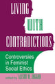 Book cover of: Living With Contradictions. By: Alison M Jaggar