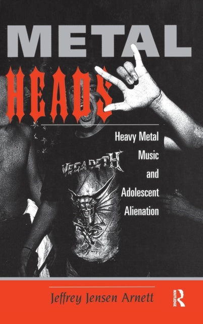 Book cover of: Metalheads. By: Jeffrey Arnett