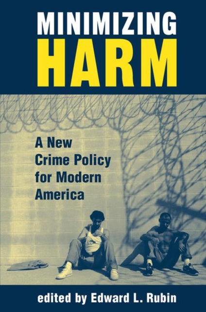 Book cover of: Minimizing Harm. By: Edward Rubin