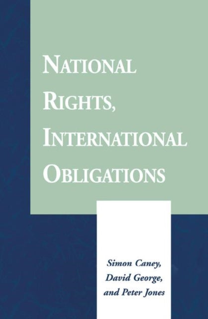 Book cover of: National Rights, International Obligations. By: Simon Caney