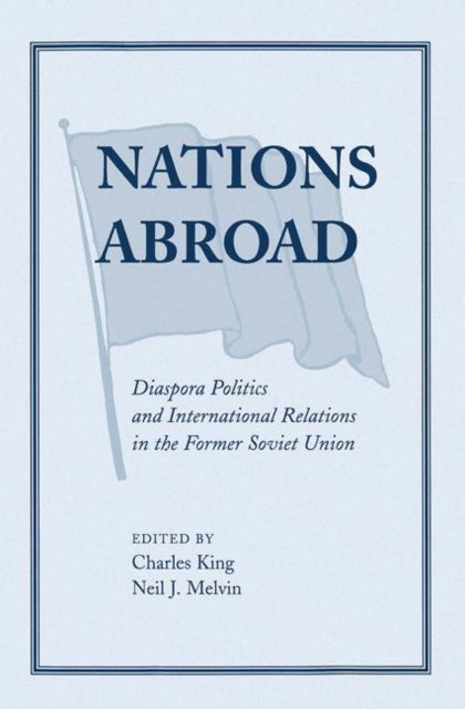 Book cover of: Nations Abroad. By: King, Charles - undifferentiated