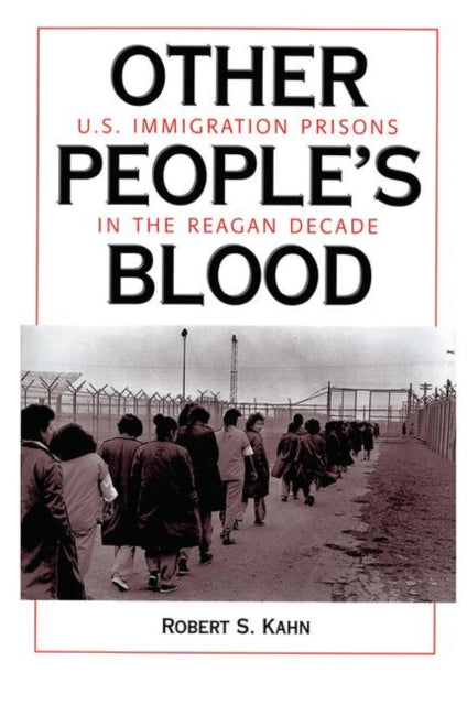 Book cover of: Other People's Blood. By: Robert S. Kahn