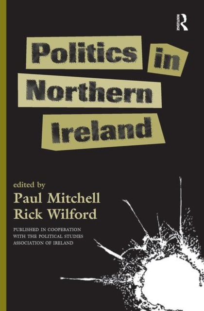 Book cover of: Politics In Northern Ireland. By: Paul Mitchell