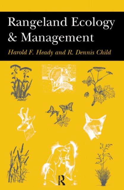 Book cover of: Rangeland Ecology And Management. By: Harold Heady