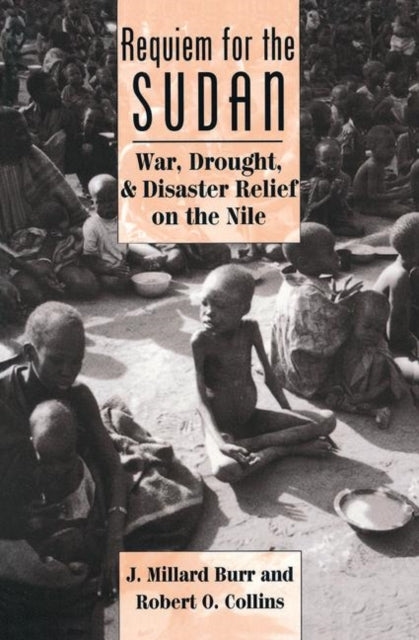 Book cover of: Requiem For The Sudan. By: J. Millard Burr