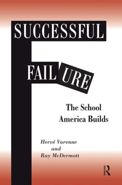 Book cover of: Successful Failure. By: Herne Varenne
