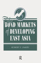 Book cover of: Bond Markets Of Developing East Asia. By: Robert F. Emery