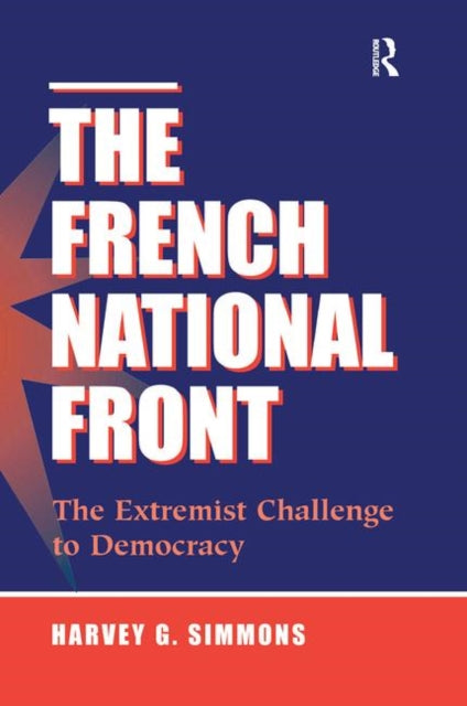 Book cover of: French National Front. By: Harvey G. Simmons