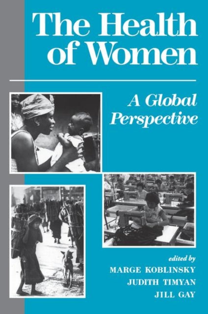 Book cover of: Health Of Women. By: Marge Koblinsky