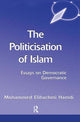 Book cover of: Politicisation Of Islam. By: Mohamed Elhachmi Hamdi