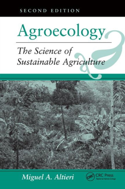 Book cover of: Agroecology. By: Miguel A. Altieri