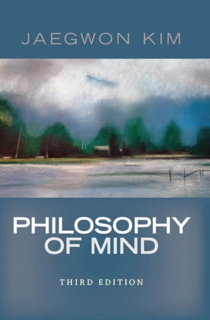 Book cover of: Philosophy of Mind. By: Jaegwon Kim