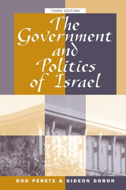 The Government And Politics Of Israel