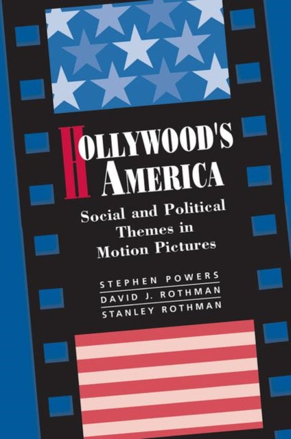 Book cover of: Hollywood's America. By: Stephen P. Powers