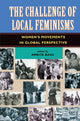 Book cover of: Challenge Of Local Feminisms. By: Amrita Basu
