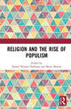 Book cover of: Religion and the Rise of Populism. By: Daniel Nilsson DeHanas