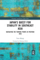 Book cover of: Japan's Quest for Stability in Southeast Asia. By: Taizo Miyagi