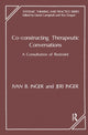 Book cover of: Co-Constructing Therapeutic Conversations. By: Ivan B. Inger