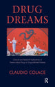 Book cover of: Drug Dreams. By: Claudio Colace