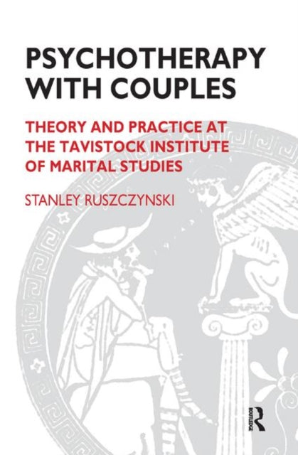 Book cover of: Psychotherapy With Couples. By: Stanley Ruszczynski