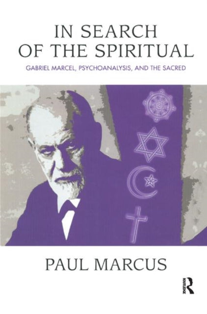 Book cover of: In Search of the Spiritual. By: Paul Marcus