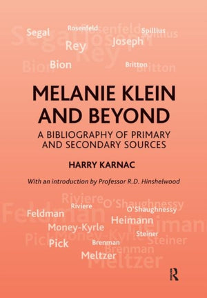 Melanie Klein and Beyond