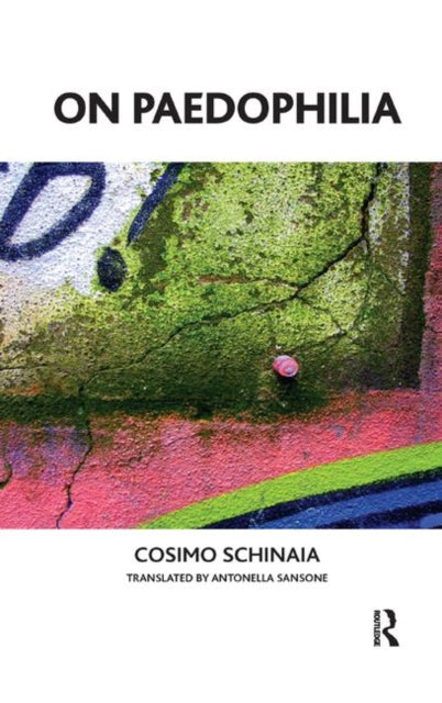 Book cover of: On Paedophilia. By: Cosimo Schinaia