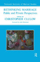 Book cover of: Rethinking Marriage. By: Christopher Clulow