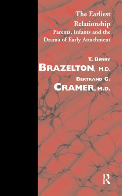 Book cover of: Earliest Relationship. By: T. Berry Brazelton