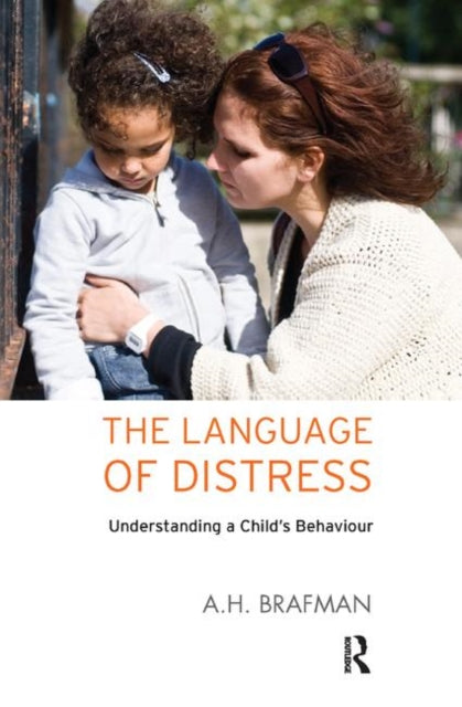 Book cover of: Language of Distress. By: A. H. Brafman