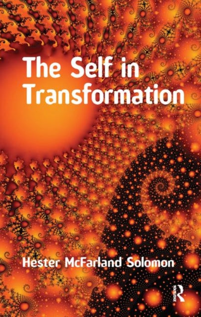 Book cover of: Self in Transformation. By: Hester McFarland Solomon