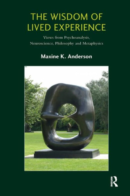 Book cover of: Wisdom of Lived Experience