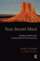 Book cover of: Your Secret Mind