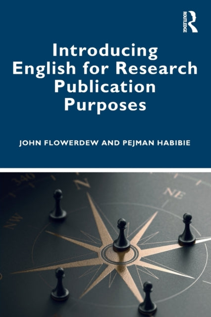 Book cover of: Introducing English for Research Publication Purposes. By: John Flowerdew