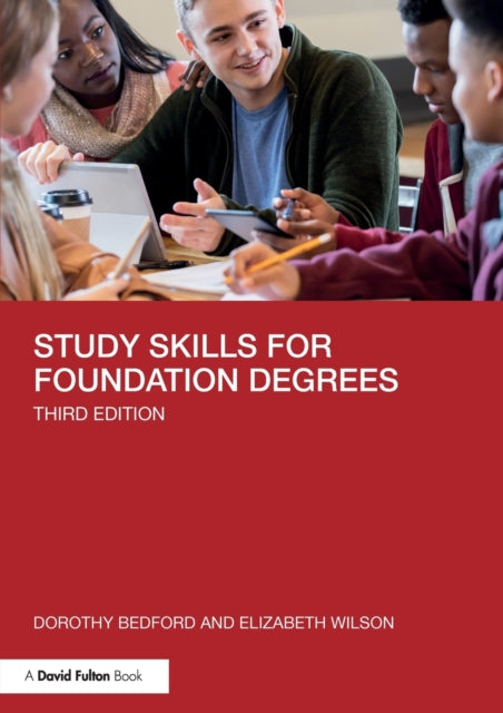 Book cover of: Study Skills for Foundation Degrees. By: Dorothy Bedford