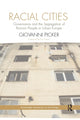 Book cover of: Racial Cities. By: Giovanni Picker