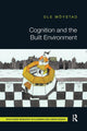 Book cover of: Cognition and the Built Environment. By: Ole Möystad