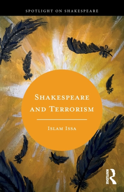 Book cover of: Shakespeare and Terrorism. By: Islam Issa