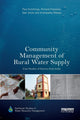 Book cover of: Community Management of Rural Water Supply. By: Paul Hutchings