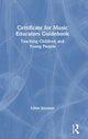 Book cover of: Certificate for Music Educators Guidebook. By: Lilian Simones