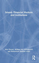 Book cover of: Islamic Financial Markets and Institutions. By: Abul Hassan