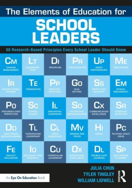 Book cover of: Elements of Education for School Leaders. By: Julia Chun