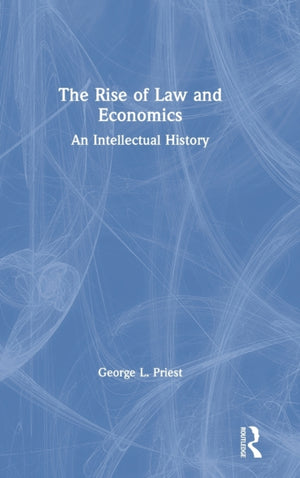 The Rise of Law and Economics