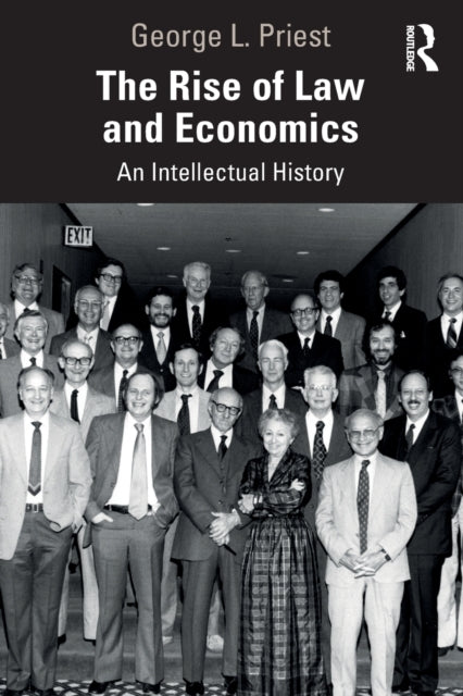 Book cover of: Rise of Law and Economics. By: George L. Priest