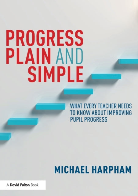 Book cover of: Progress Plain and Simple. By: Michael Harpham