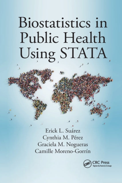 Book cover of: Biostatistics in Public Health Using STATA. By: Erick L. Suárez