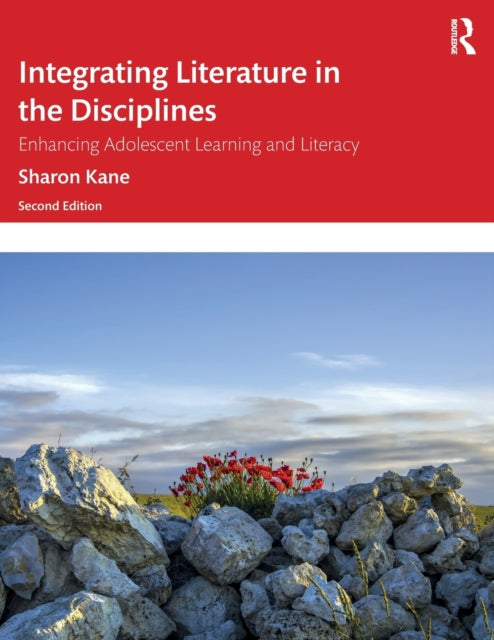 Book cover of: Integrating Literature in the Disciplines. By: Sharon Kane